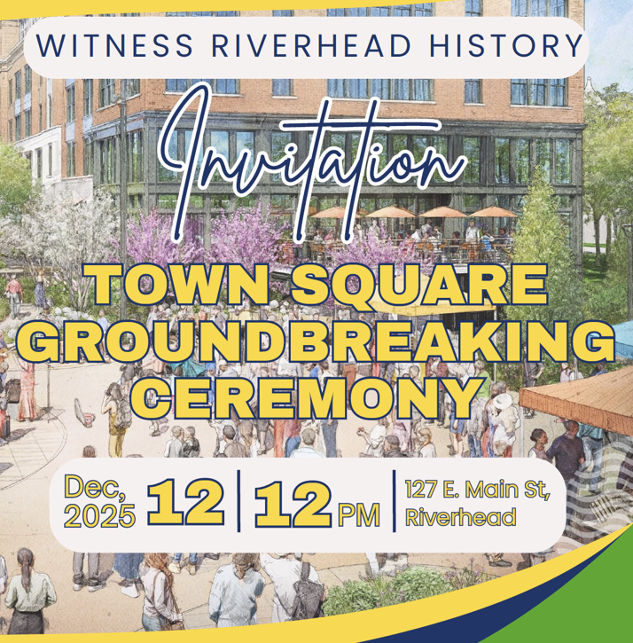 Town Square Groundbreaking Ceremony Invitation 12/12/2025